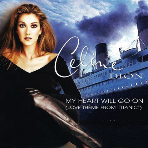 celine my heart will go on|Celine dion songs titanic.